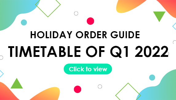 HOLIDAY ORDER GUIDE | TIMETABLE OF Q1 2022
